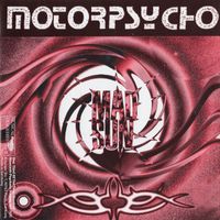 Motorpsycho - Mad Sun