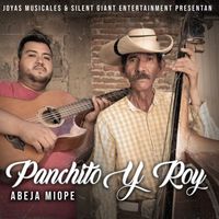 Panchito Y Roy - Abeja Miope (Directo)