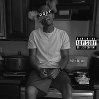 Fontaine - Fontaine the Goat (Explicit)