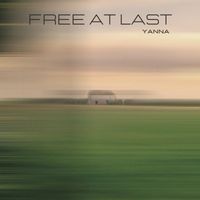 Yanna - Free at Last