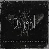 Darghl - Monarch ov Shadowed Horizons (Explicit)