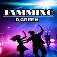 D Green - Jamming