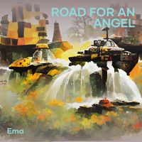 EMA - Road for an Angel