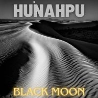 HUNAHPU - Black Moon