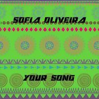 Sofia Oliveira - Your Song