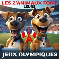 Céline&Julie - Les z'animaux font leurs Jeux Olympiques