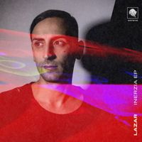 Lazar (IT) - Inerzia EP