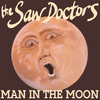 The Saw Doctors - Man In The Moon