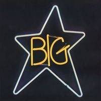 Big Star - #1 Record (Remastered 2024)