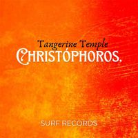 Christóphoros - Tangerine Temple