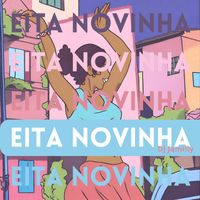 djJamilly - Eita Novinha (Explicit)