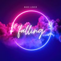 Bass Lover - Falling