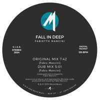 Fabietto Mancini - Fall In Deep