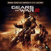 Steve Jablonsky - Gears of War 2 (Original Soundtrack)