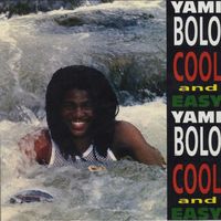Yami Bolo - Cool and Easy