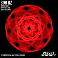 Velvet Serenity - Cycles of Healing - 396hz Journey