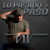 El Negro Videla - Lo Pasado Pasó