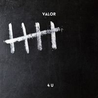 Valor - 4 U