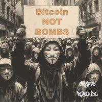 Crypto Rebelde - Bitcoin Not Bombs