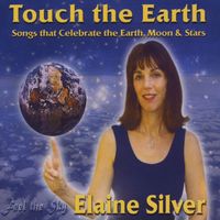 Elaine Silver - Touch the Earth