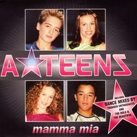 A*Teens - Mamma Mia (Dance Remixes)