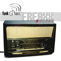 Funkhaus - Freaxx (2 Funky)