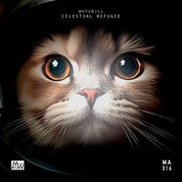 WhYsDiLL - Celestial Refugee