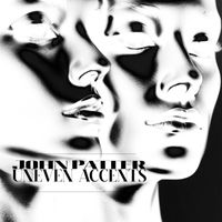John Patter - Uneven Accents
