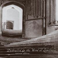 Raison D'être - Enthralled by the Wind of Loneliness (Sublime Edition)