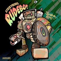 Stickybuds - Rudebot