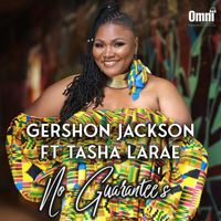 Gershon Jackson - No Guarantee's (Fear GJ Vocal Mix)