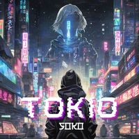 SOKO - TOKIO