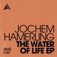 Jochem Hamerling - The Water Of Life EP