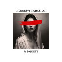 KLONE - Prabhavi Parashar: A Sonnet