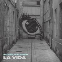 Kadosh, Mazzo BR - La Vida