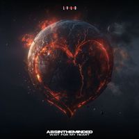 Absintheminded - Wait For My Heart