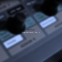 Volition - From the Vault, Vol. 1