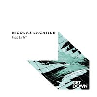 Nicolas Lacaille - Feelin'