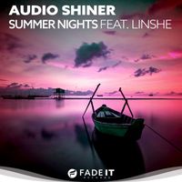 Audio Shiner feat. Linshe - Summer Nights