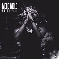 Marco Polo - Molo molo