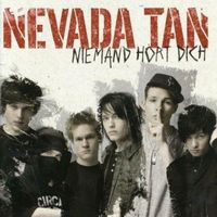 Nevada Tan - Niemand Hört Dich