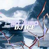 DJ ICE - So Jump