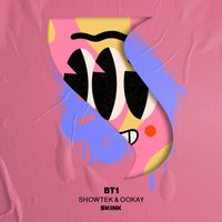 Showtek & Ookay - BT1 (Extended Mix)