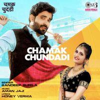 Sandeep Surila - Chamak Chundadi