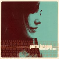 Pieta Brown - Remember the Sun (2024 Reissue)