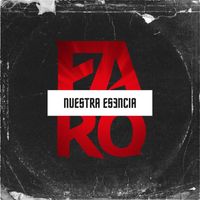 Faro - Nuestra Esencia