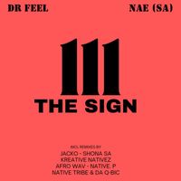 Dr Feel, NAE (SA) - The Sign