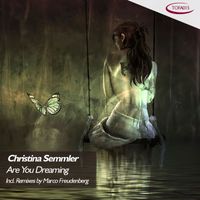 Christina Semmler - Are You Dreaming