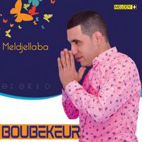 Boubekeur - Meldjelllaba