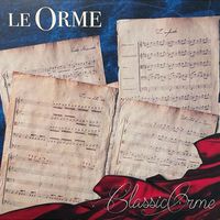 Le Orme - ClassicOrme